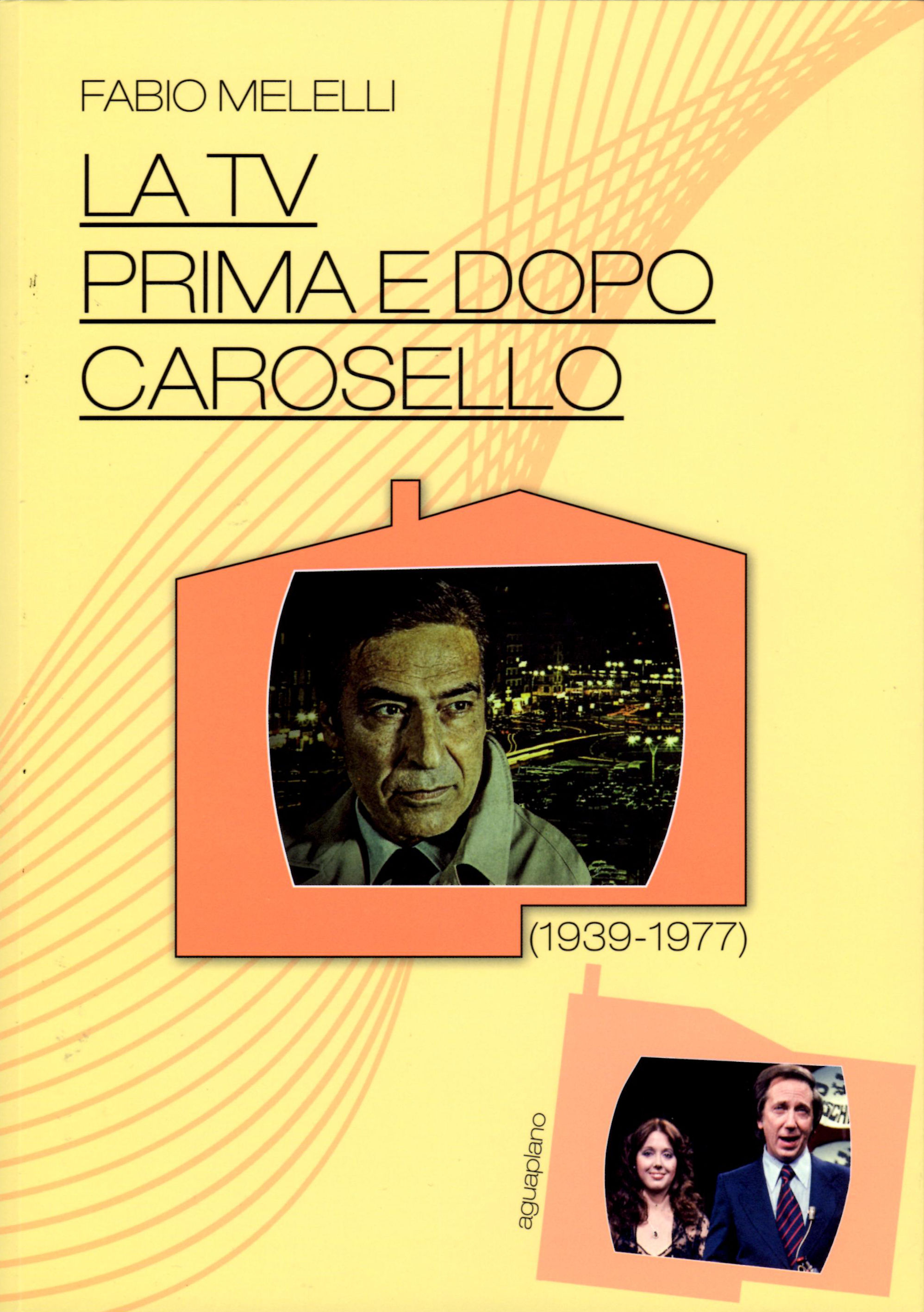 Lia nel "La TV prima e dopo Carosello (1939-1977)"